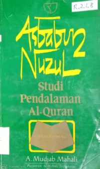 Asbabun Nuzul : Studi Pendalaman Al-Quran