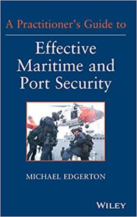 Effective Maritime and Port Security