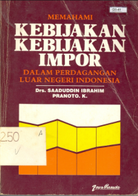 Kebijakan Kebijakan Impor