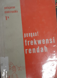 Penguat Frekwensi Rendah