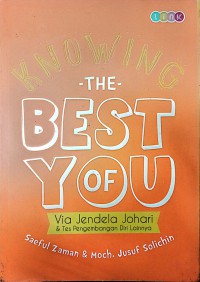 Knowing The Best Of You