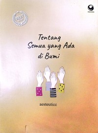 Tentang Semua Yang Ada Di Bumi