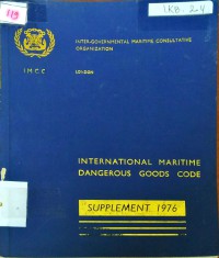 International Maritime Dangerous Goods Code : Supplement 1976