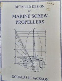 Detail Design Of Marine Screw Propellers