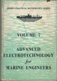 Reed's advanced electrotechnology for engineers Vol. 7