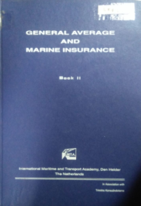 General Average And Marine Insurance Book II