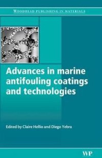 Advances in Marine Antifouling Coatings and Technolgies