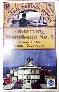 National Weather Service Observing Handbook No. 1 Marine Surface Weather Observations