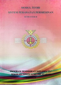 Modul Teori Sistem Perawatan Permesinan (Semester 2)