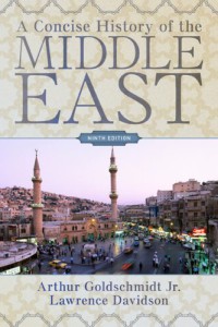 A Concise History of the Middle East, 9th Edition