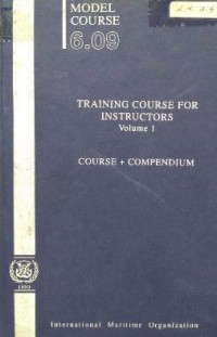 Model Course 6.09 Training Course for Instructors Course + Compendium Vol. 1