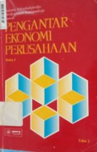 Pengantar Ekonomi Perusahaan Buku I Ed. 2