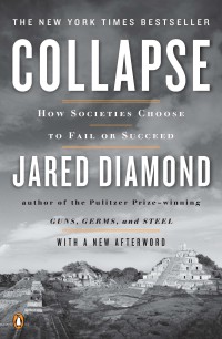 Collapse: how societies choose to fail or succeed