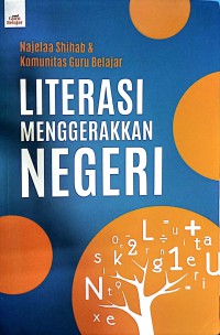 Literasi Menggerakkan Negeri