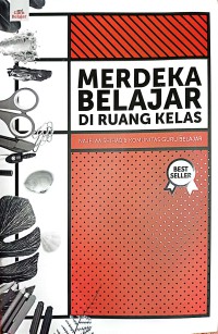 Merdeka Belajar Di Ruang Kelas