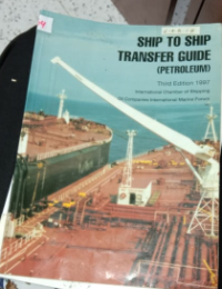 Ship to Ship Transfer Guide : Petroleum