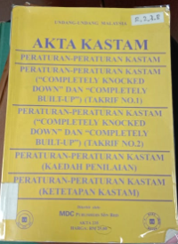 Akta Kastam dan Peraturan-Peraturan Kastam