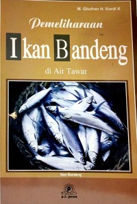 Pemeliharaan Ikan Bandeng Di Air Tawar