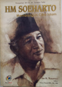 HM SOEHARTO MEMBANGUN CITRA ISLAM