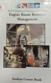 SOCP Shipboard Training Video Series Engine Room Resource Management