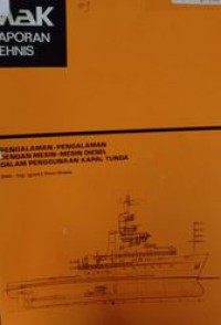 Pengalaman-Pengalaman Dengan Mesin-Mesin Diesel Dalam Penggunaan Kapal Tunda