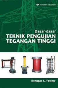 Dasar- dasar Teknik Pengujian Tegangan Tinggi 2nd Ed