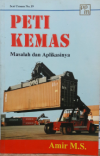 Peti Kemas : Masalah Dan Aplikasinya Cet. 1