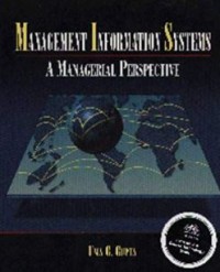 Management Information Systems : A Managerial Prespective