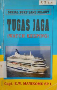 Tugas Jaga (Watch Keeping)