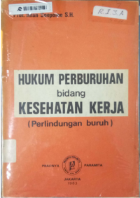 Hukum Perburuhan Bidang Kesehatan Kerja