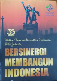 Bersinergi Membangun Indonesia