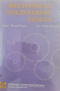 Mechanical Engineering Design First Metric Edition