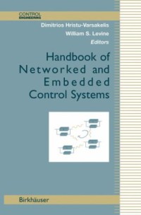 Handbook Of Networked And Embedded Control Systems