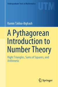 A Pythagorean Introduction Number Theory : Right Triangles, Sums of Squares, and Arithmetic