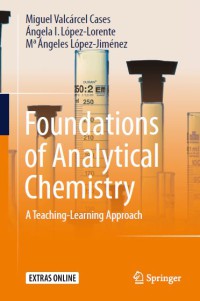 Foundations of Analytical Chemistry : A Teaching–Learning Approach