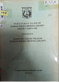 Peraturan Daerah Daerah Khusus IbuKota Jakarta Nomor 7 Tahun 1991: Bangunan Dalam Wilayah Daerah Khusus IbuKota Jakarta