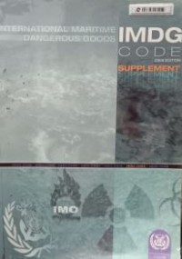 IMDG Code International Maritime Dengerous Goods Code 2004 Edition Supplement