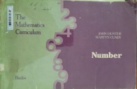 The Mathematics Curriculum Number : A Critical Review