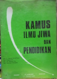 Kamus Ilmu Jiwa Dan Pendidikan