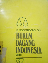 Hukum Dagang Indonesia Jilid II