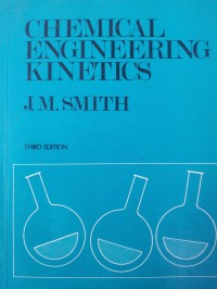 Chemical Engineering Kinetics 3th Ed.