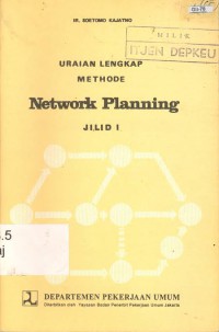 Urain Lengkap Methode Network Planning Jilid 1