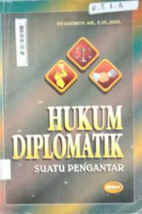 Hukum Diplomatik : Suatu Pengantar