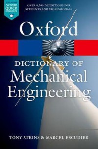 Oxford : Dictionary of Mechanical Engineering