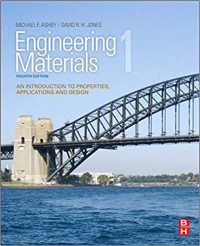 Engineering Materials 1: An Introduction to Properties, Applications And Design 4th Ed