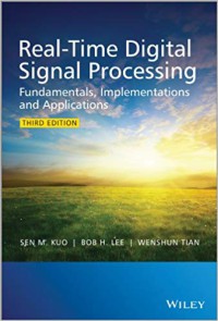 Real-Time Digital Signal Processing: Fundamentals, Implementations and Applications