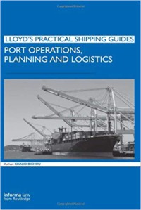 Port Operations, Planning and Logistics 1st Ed