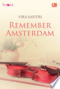 Remember Amsterdam