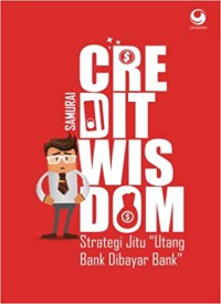 Credit Wisdom : Strategi Jitu 