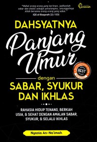 Dahsyatnya Panjang Umur dengan Sabar, Syukur & Ikhlas